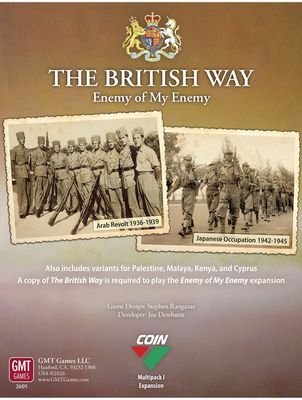The British Way: Enemy of My Enemy (COIN)