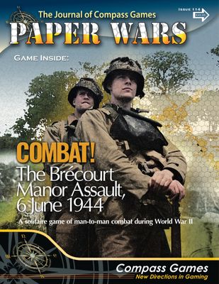 Paper Wars: Combat! The Brecourt Manor Assault, 6 June 1944