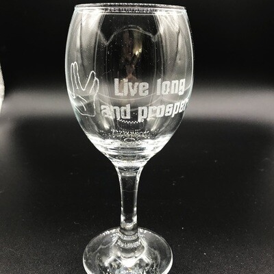 Etched 8oz wine glass - Live Long and Prosper Etched 8oz wine glass - Live Long and Prosper