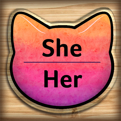 Acrylic pin - She-Her pronouns