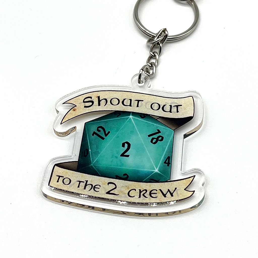 Shout Out to the 2 Crew acrylic charm keychain, zipper clip