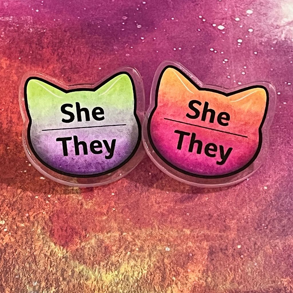 Acrylic pin - She-They pronouns