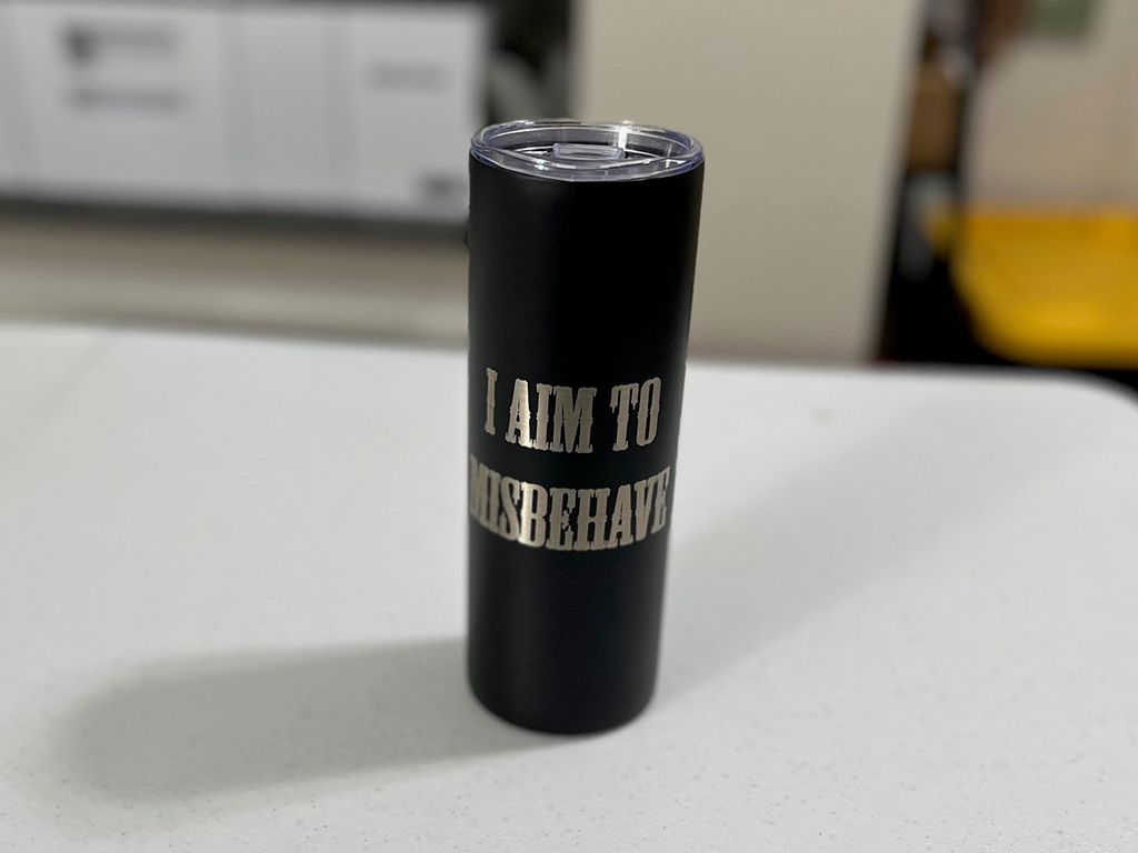 20 oz Steel Tumbler - I Aim to Misbehave