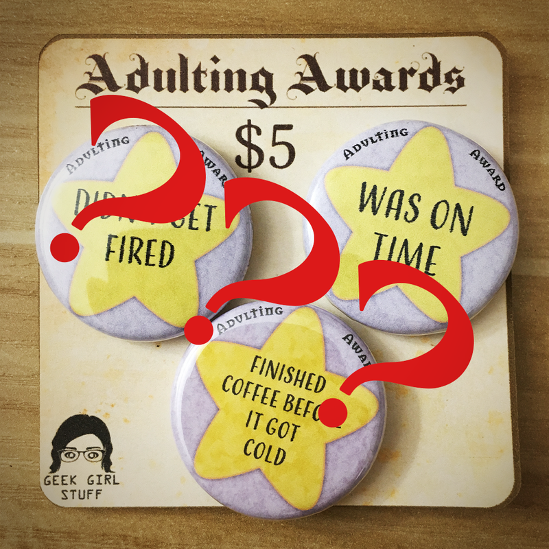 1.25" Adulting award 3-pack CUSTOMIZE your own!