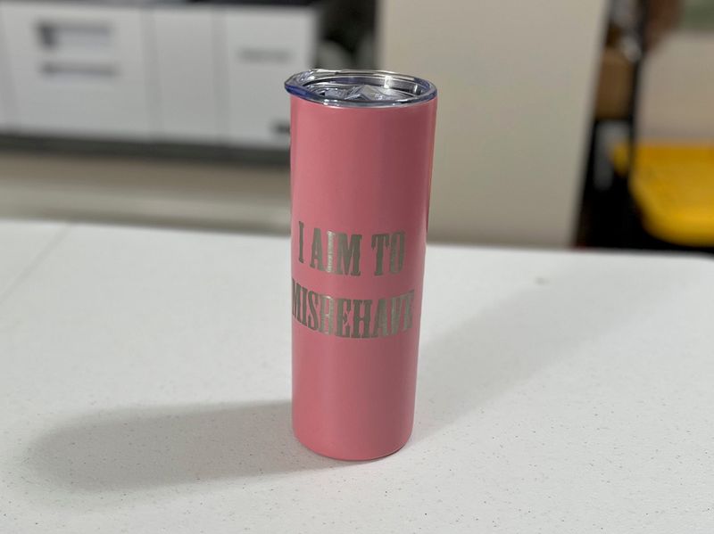 20 oz Steel Tumbler - I Aim to Misbehave