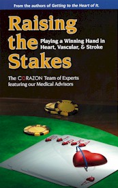 Raising the Stakes: Playing a Winning Hand in Heart, Vascular, & Stroke