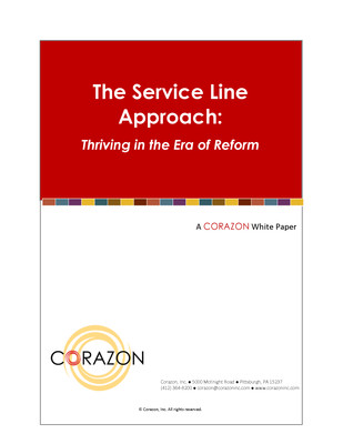The Service Line Approach: Thriving in the Era of Reform