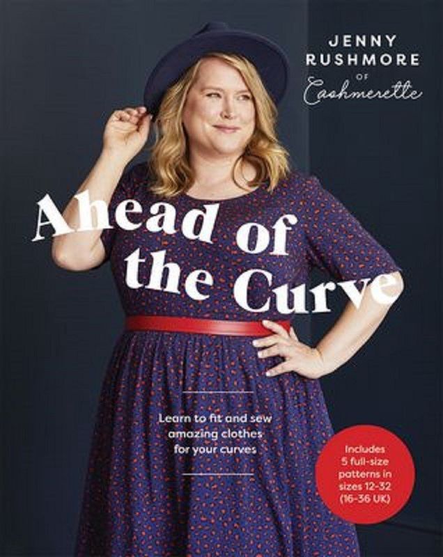 Ahead of the Curve - Jenny RUSHMORE (Cashmerette)