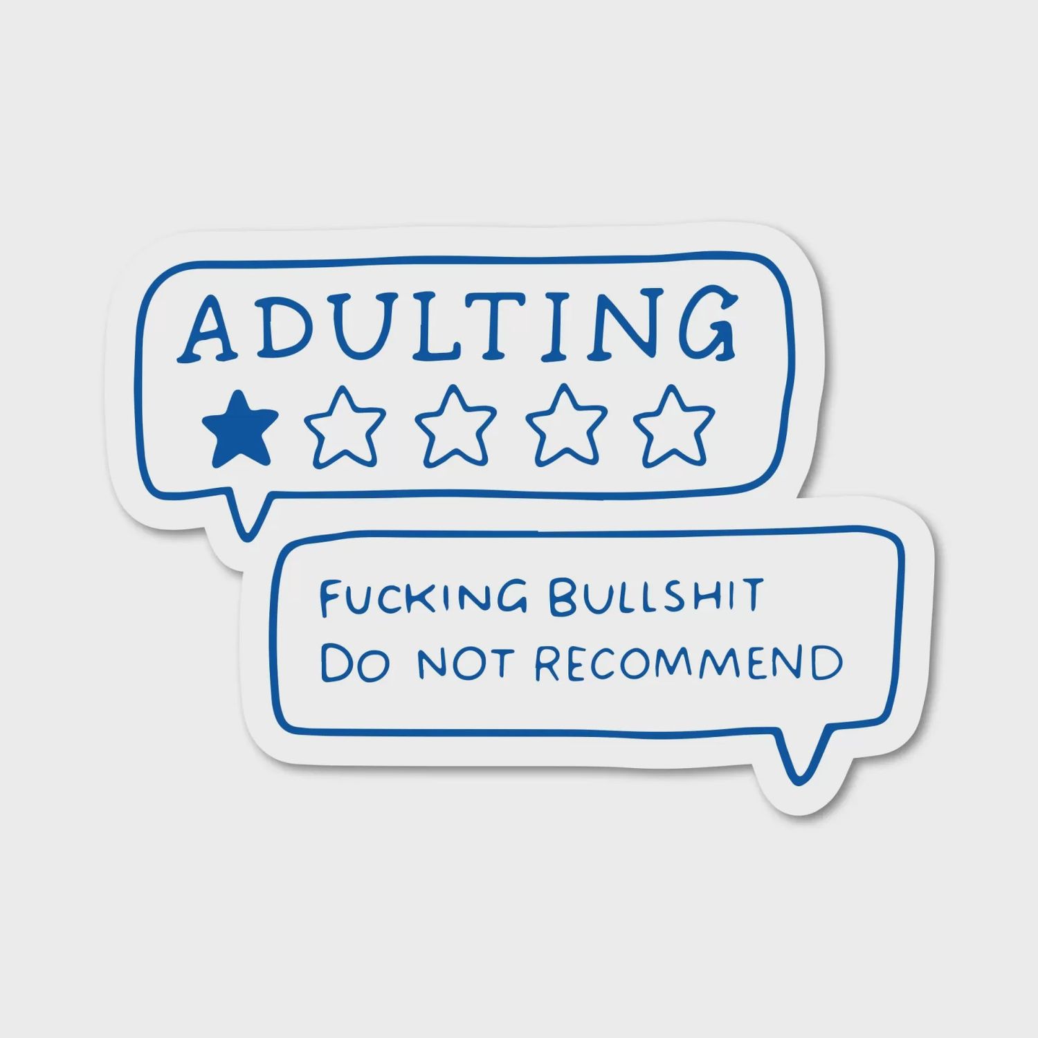 Adulting - One Star Review Sticker