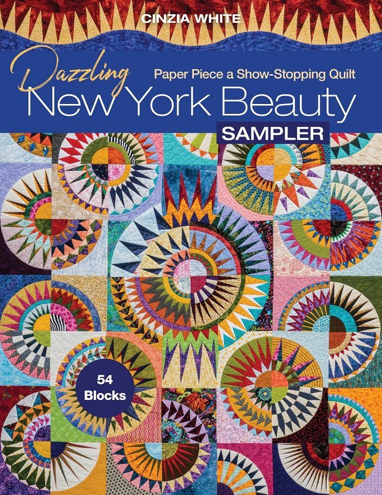 Dazzling New York Beauty Sampler Quilt Pattern Book - Cynzia WHITE
