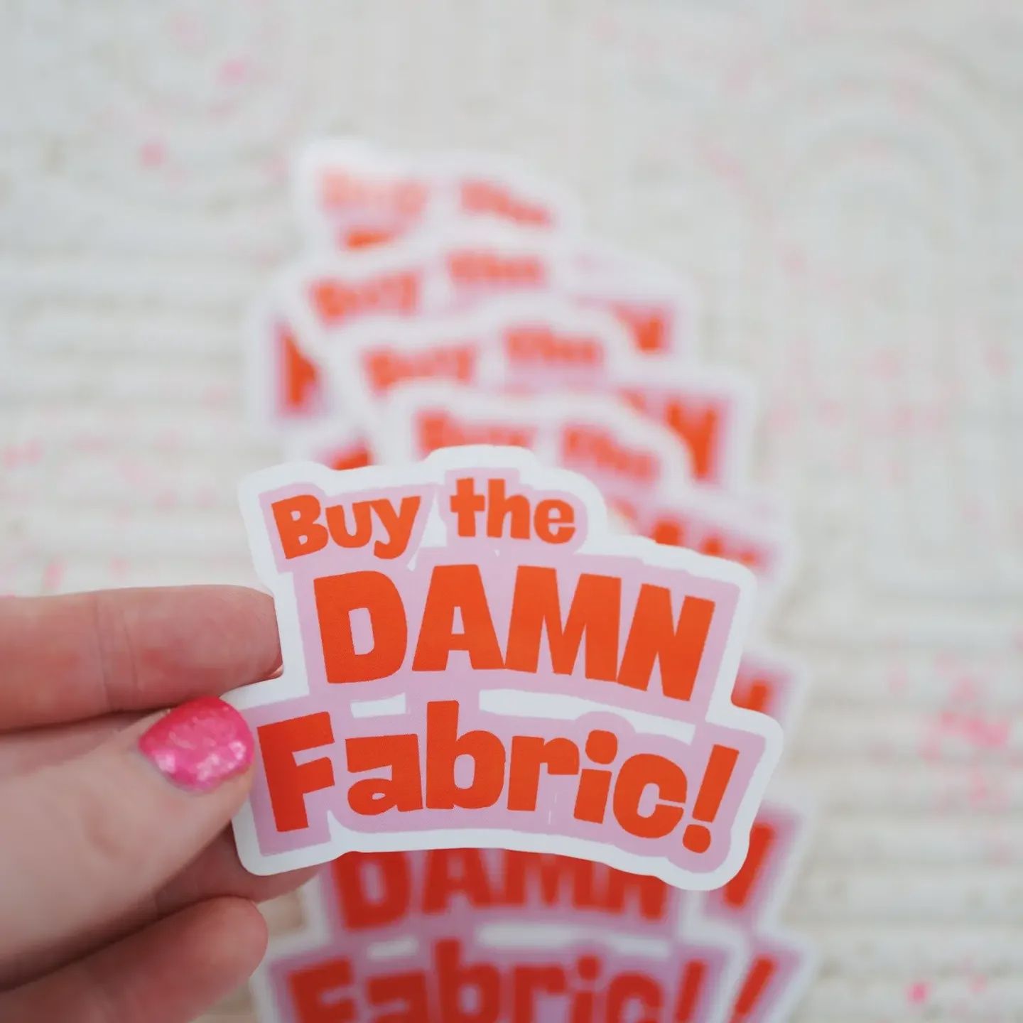 Buy The Damn Fabric Vinyl Sticker