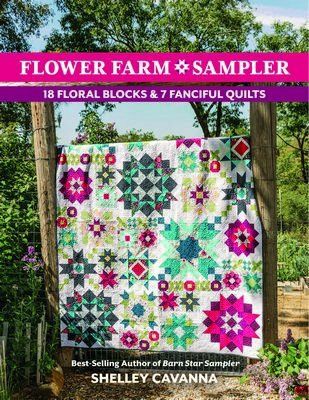 Flower Farm Sampler by Shelley Cavanna