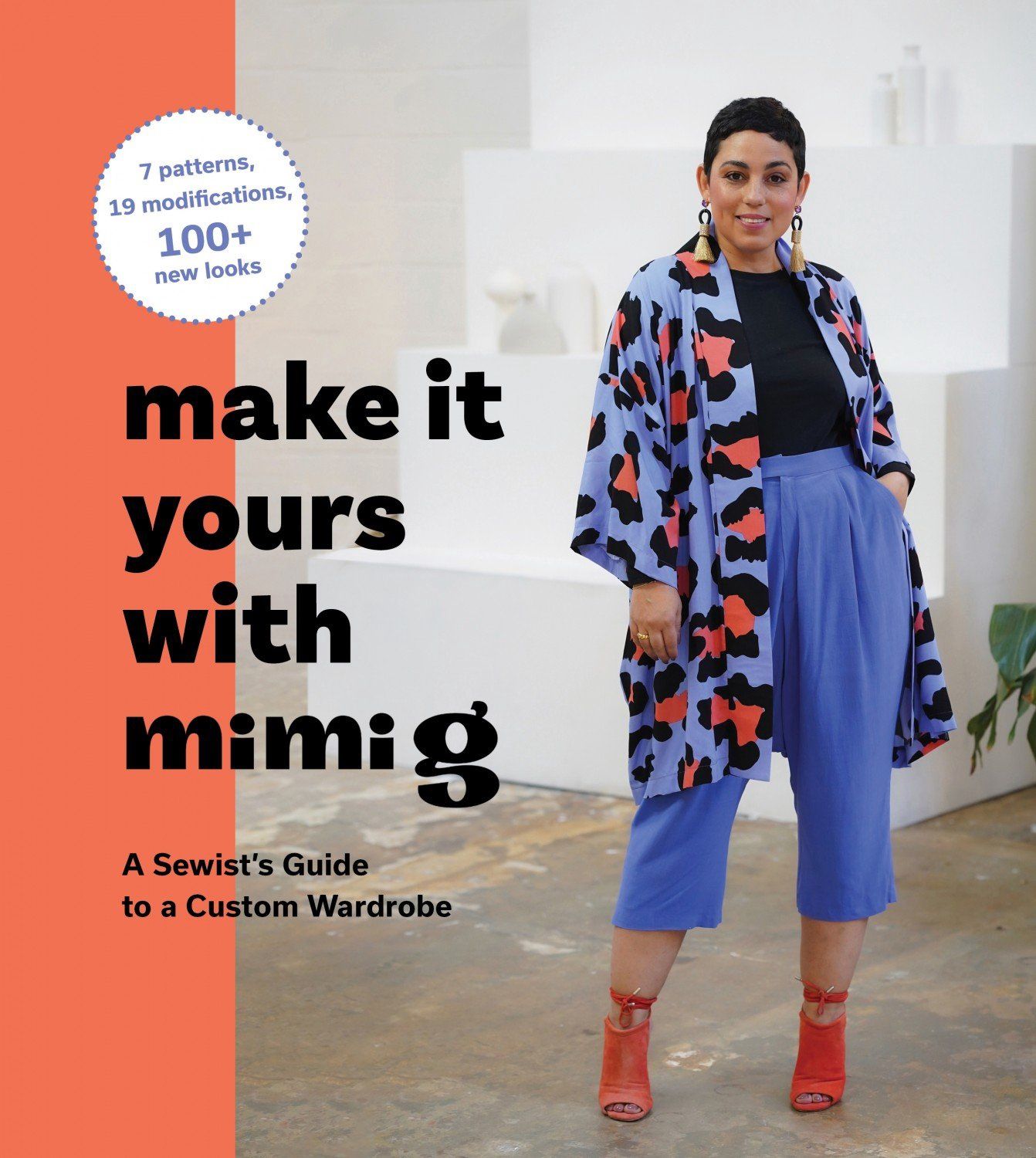 Make It Yours With Mimi G: A Sewists Guide To A Custom Wardrobe