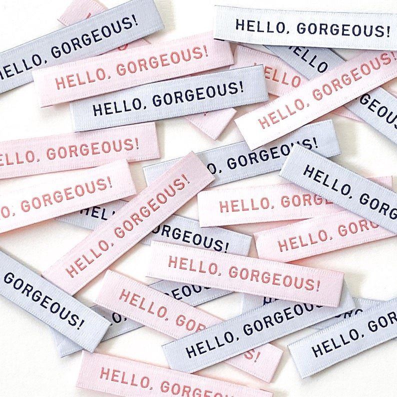 Garment Labels - Hello Gorgeous!