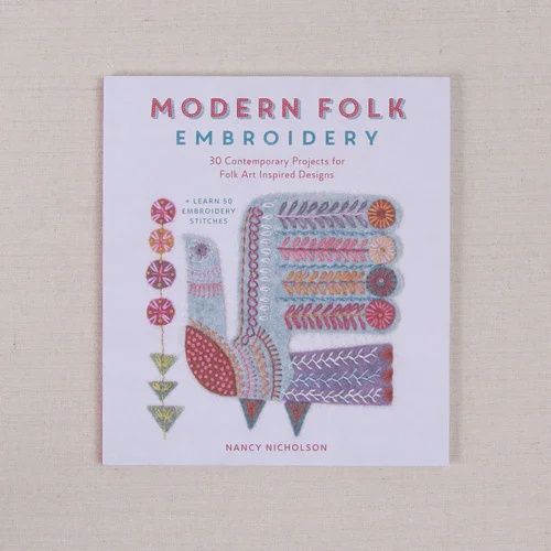 Modern Folk Embroidery Book