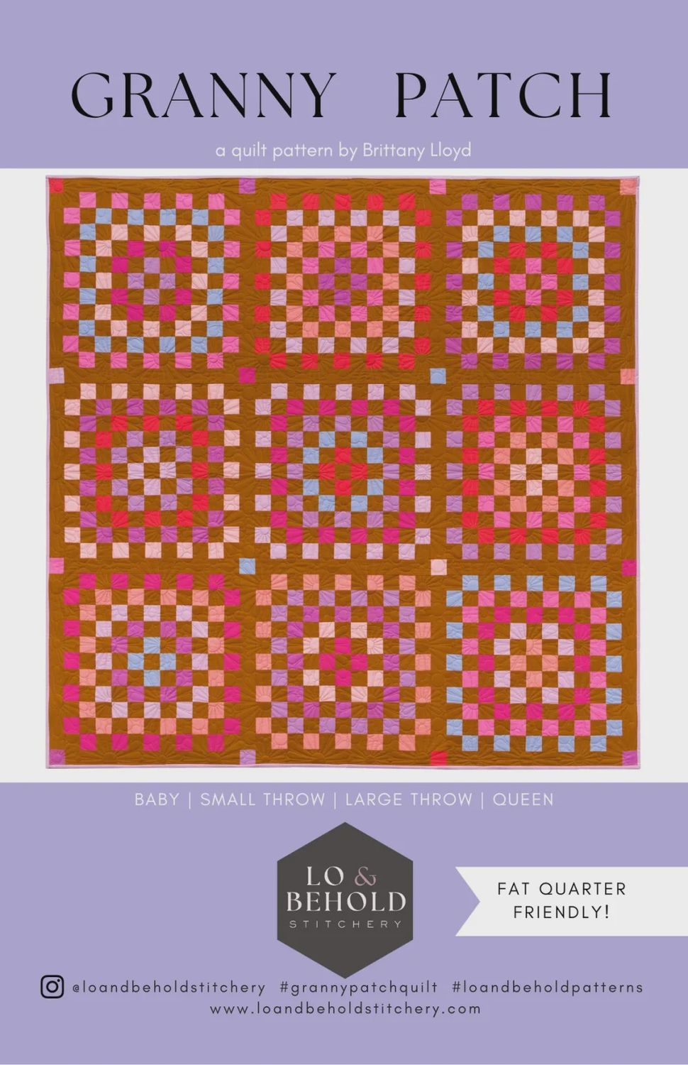Granny Patch Quilt Pattern Lo &amp; Behold Stitchery