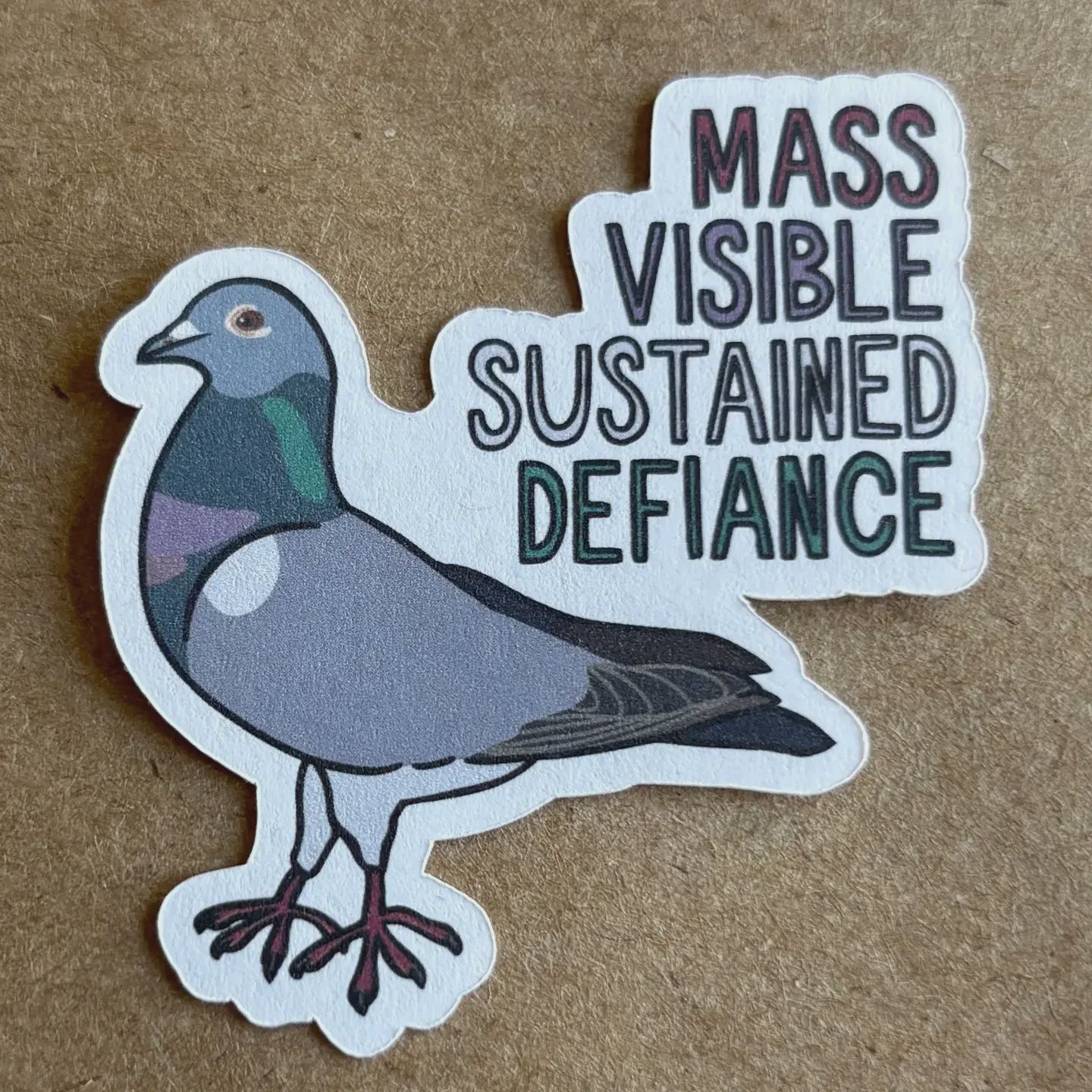 Mass Visible Sustained Defiance Pigeon Paper Sticker AnneArchy