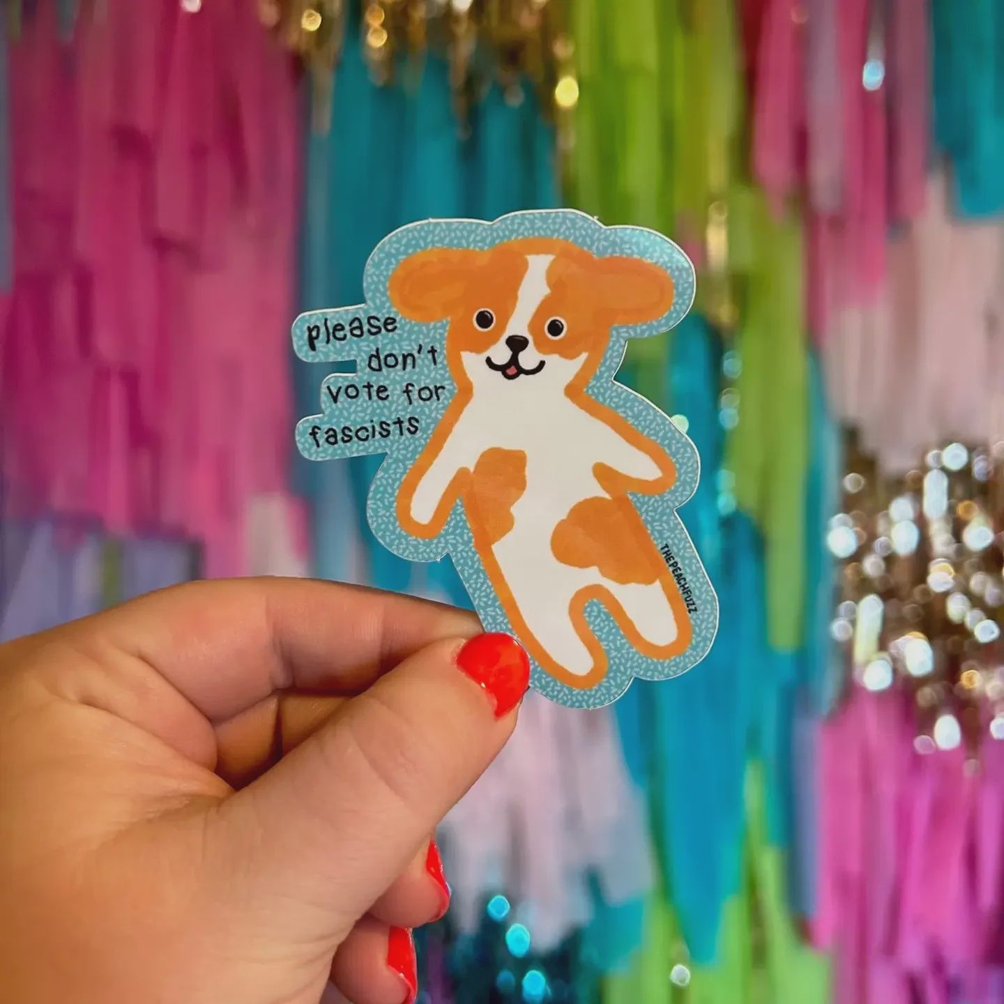 Please Don't Vote For Fascists Sticker The Peach Fuzz Co.