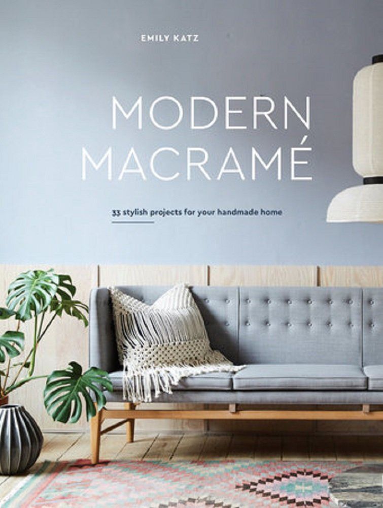 Modern Macramé (Emily KATZ)