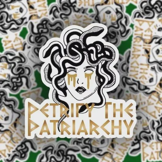 Petrify the Patriarchy Medusa sticker