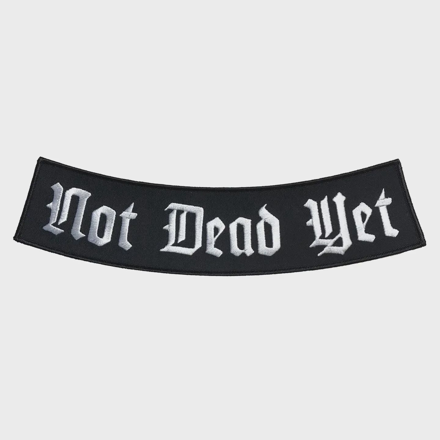Not Dead Yet XL Bottom Rocker Embroidered Patch Inner Decay