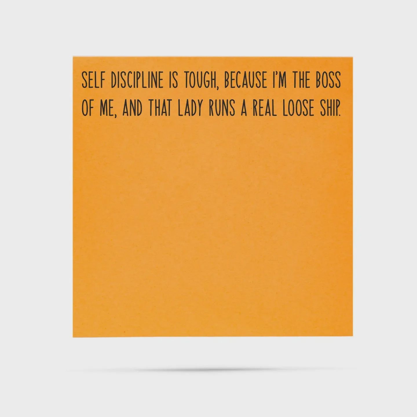 Self Discipline Funny Sticky Notes