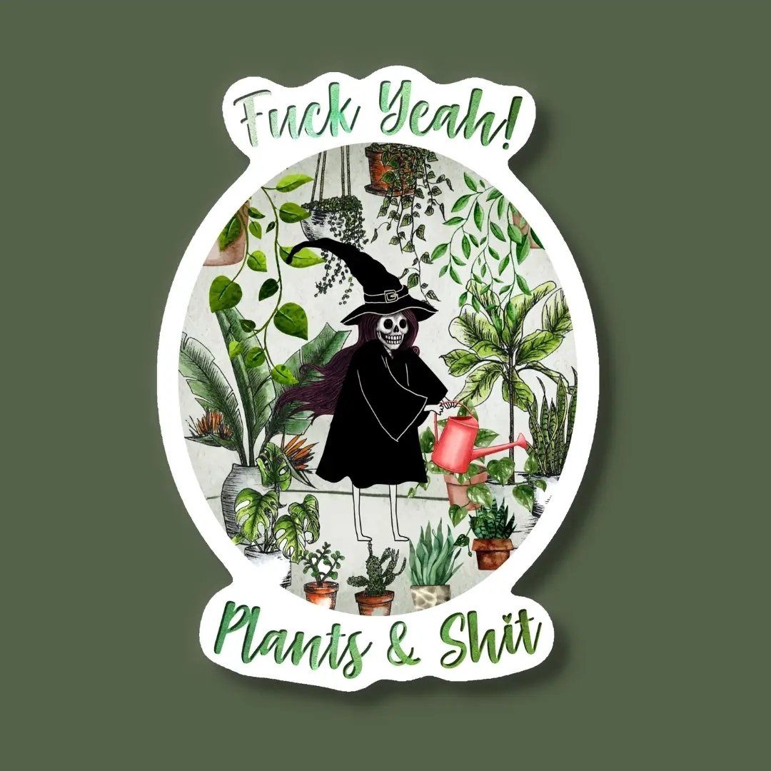 Plants and Shit! Sticker