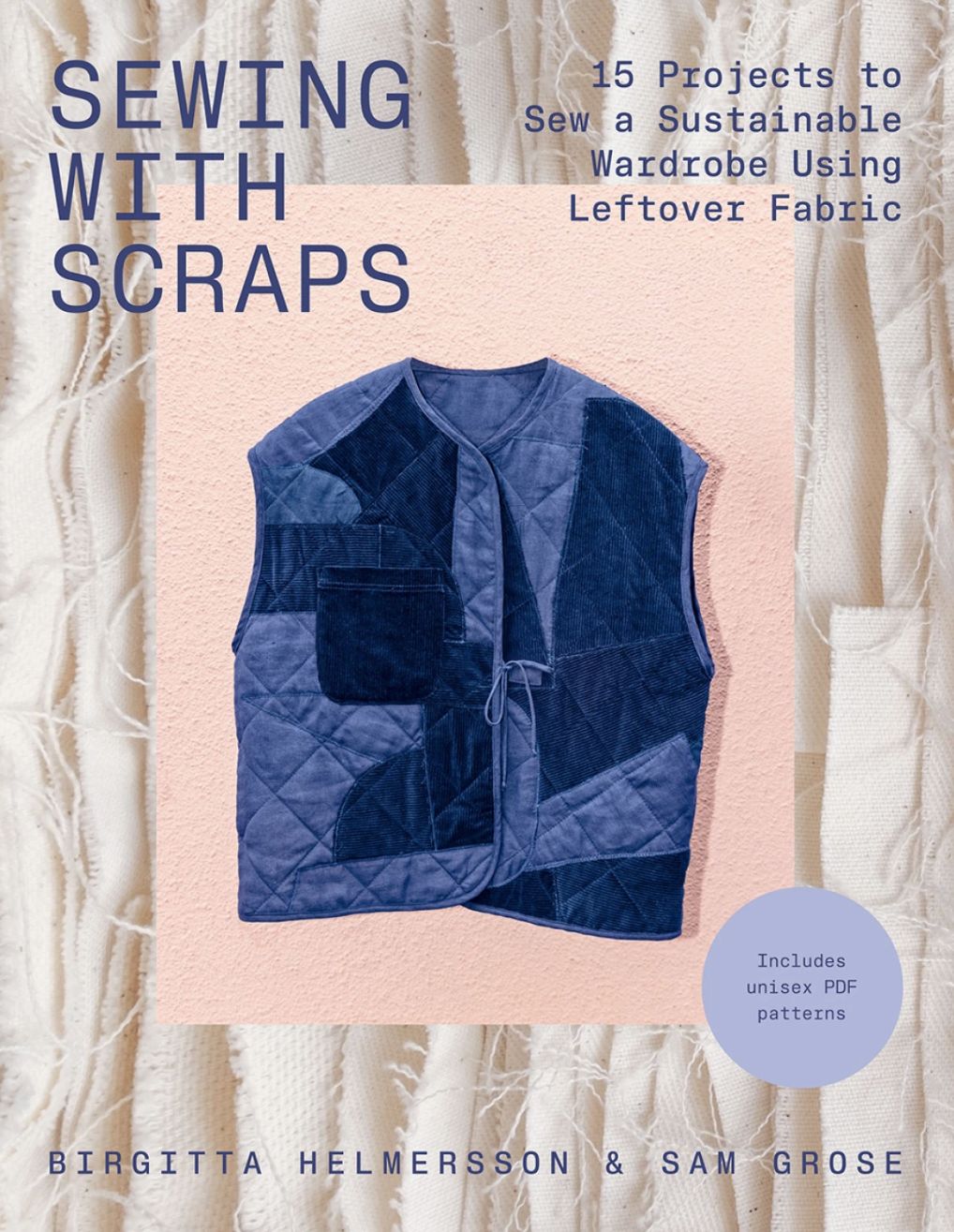 Sewing With Scraps Book