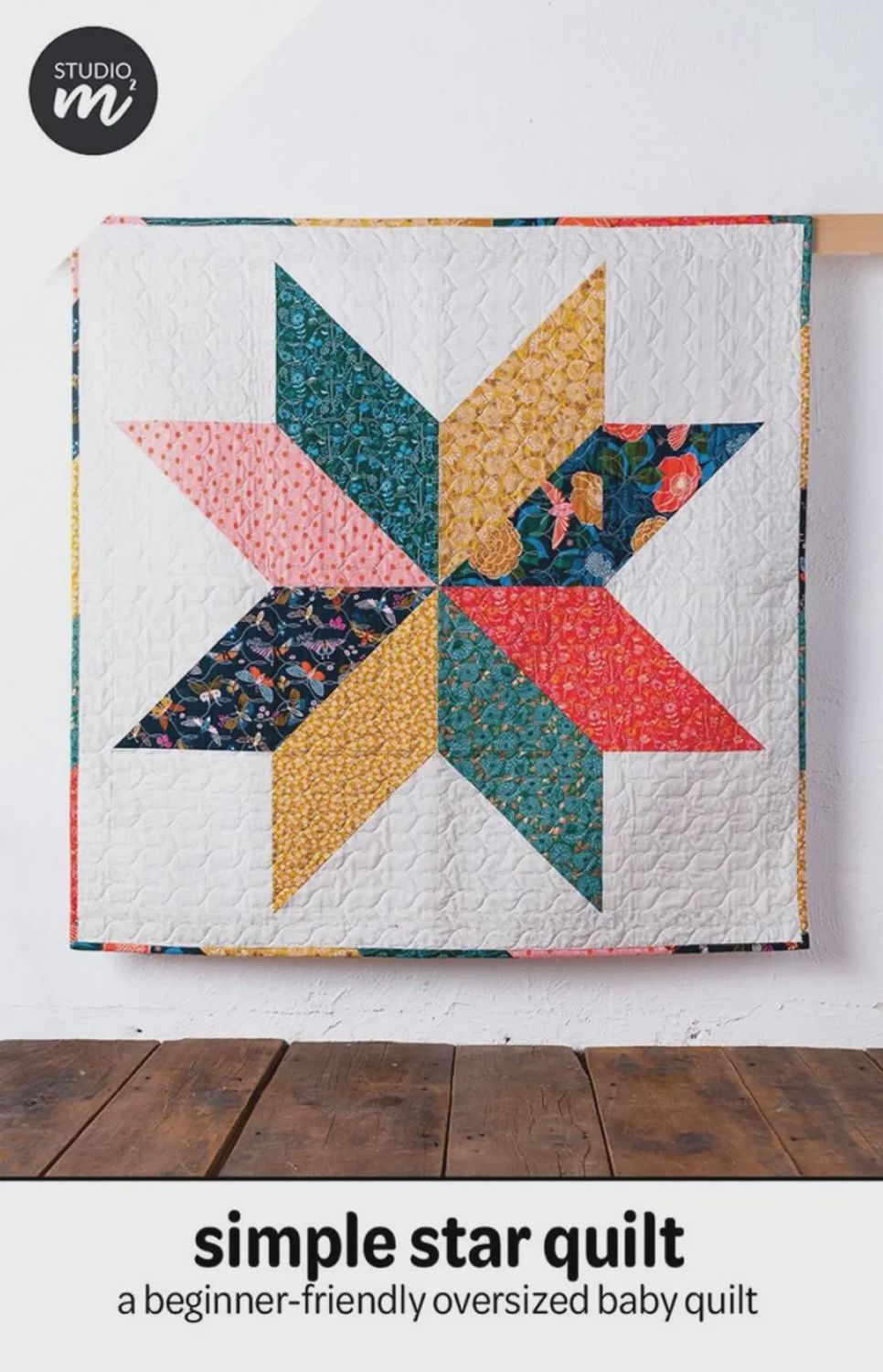 Simple Star Quilt Pattern Studio M Squared