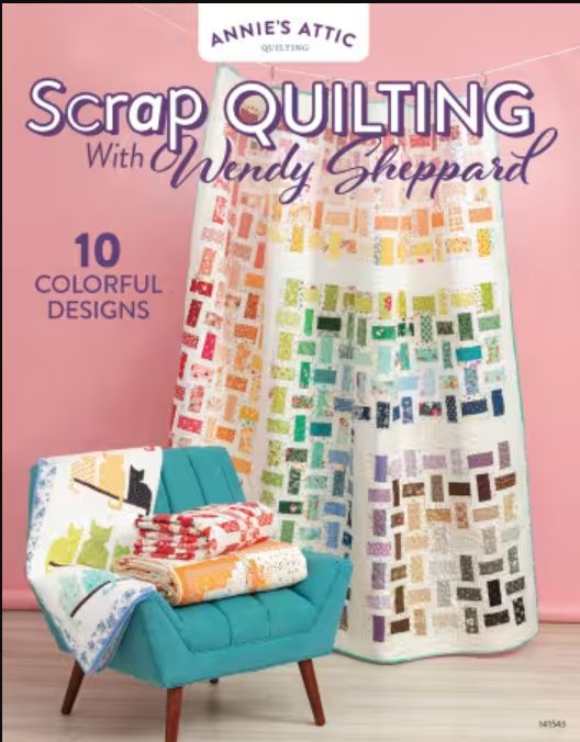 Scrap Quilting with Wendy Sheppard Book