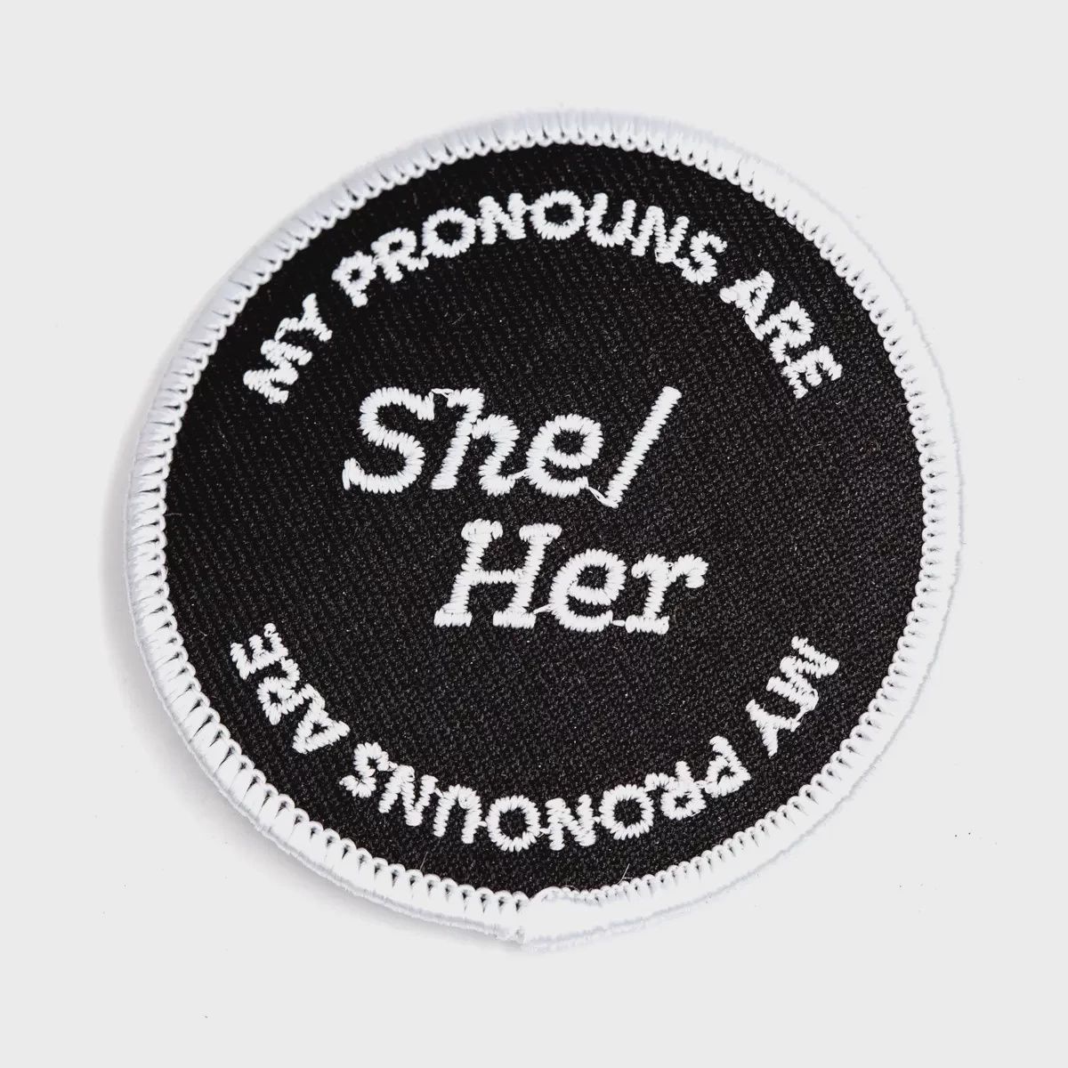 She / Her Pronouns Patch These Are Things