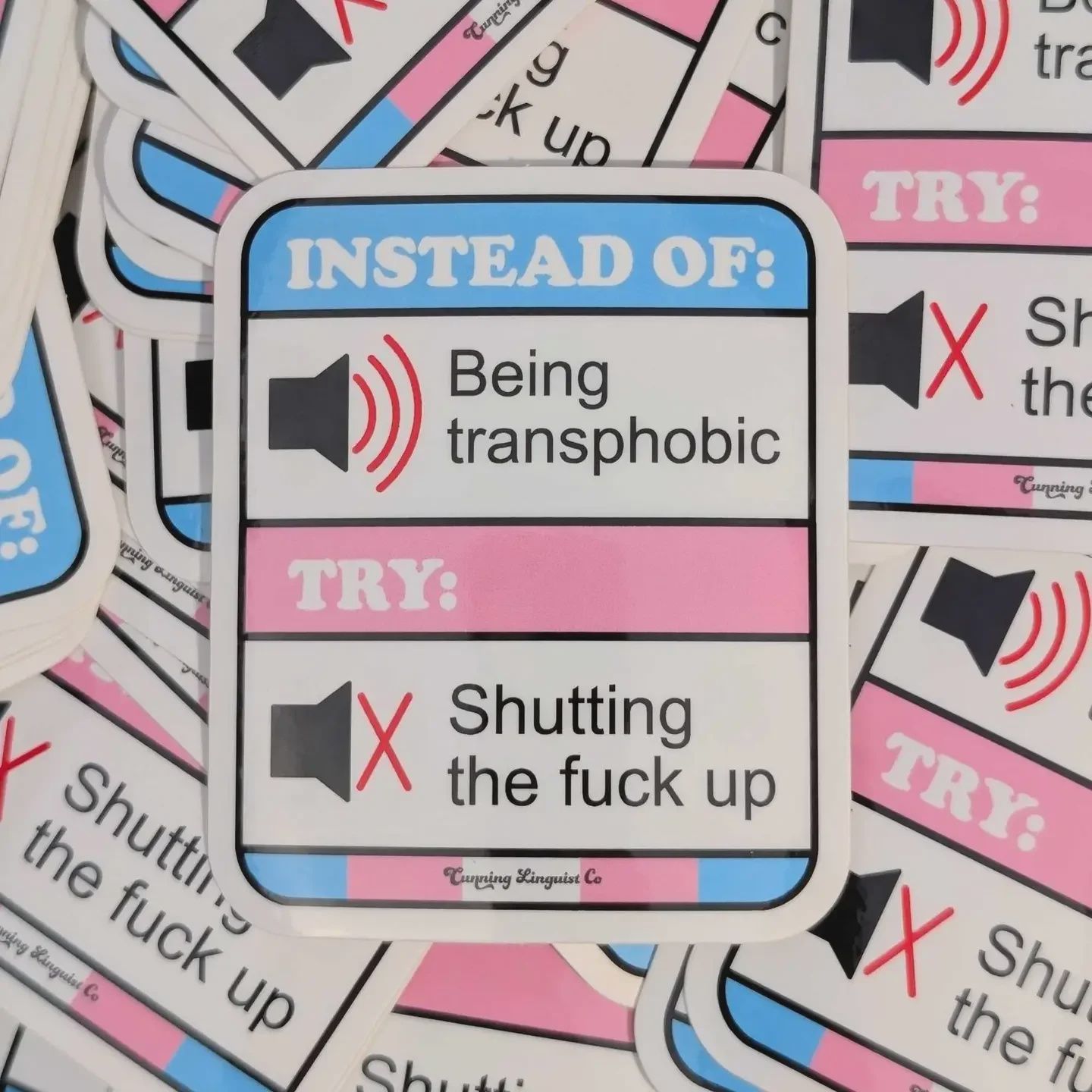 Shut Your Transphobic Mouth Sticker Cunning Linguist Co.