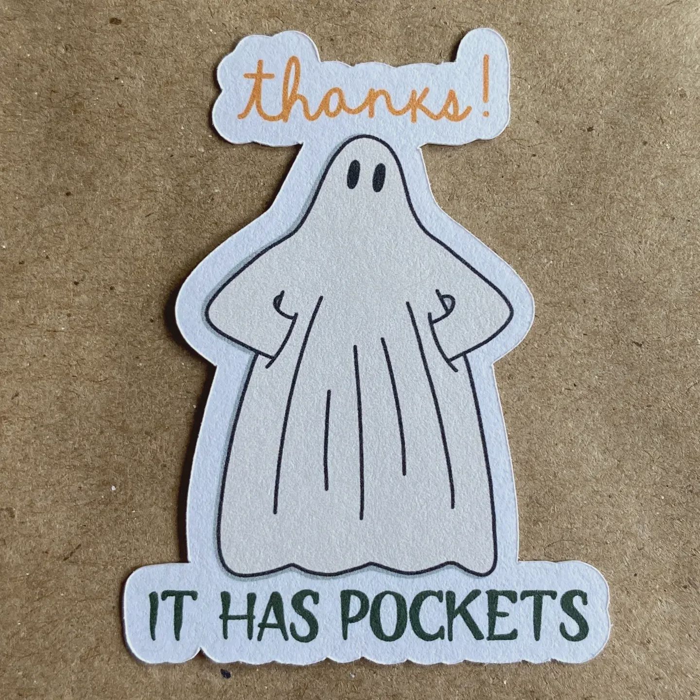 Thanks! It Has Pockets Ghost Paper Sticker AnneArchy