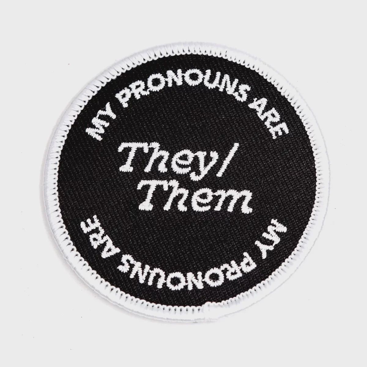 They / Them Pronouns Patch These Are Things