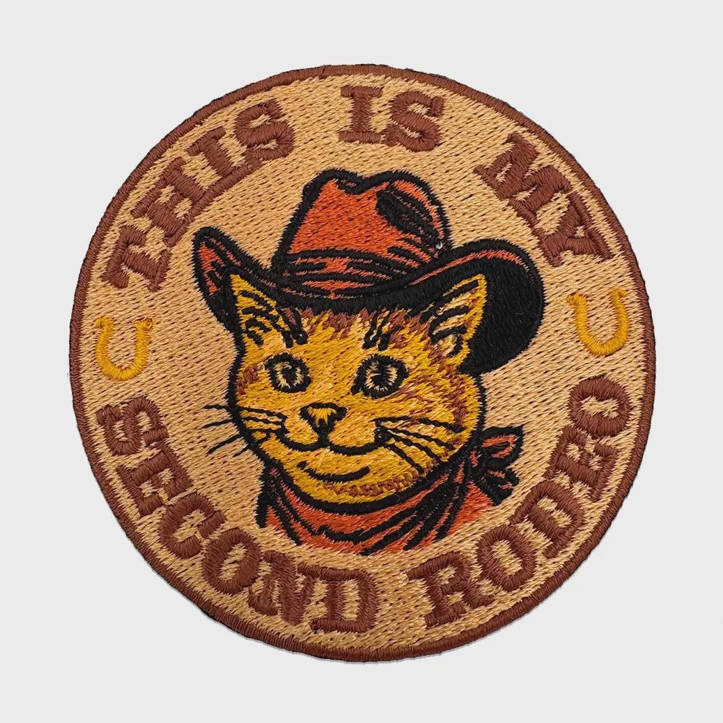 This is My Second Rodeo Embroidered Patch Shady Front