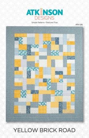 Yellow Brick Road Quilt Pattern - Atkinson Designs