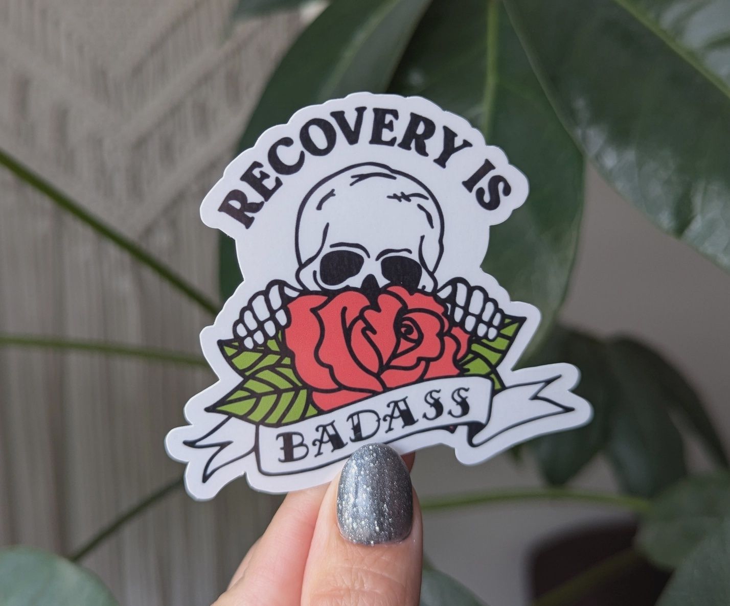 Recovery Is Badass, Vinyl Sticker, Moonlit Creations