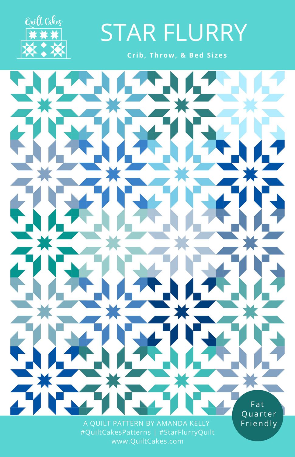 Quilt Cakes Star Flurry Quilt Pattern