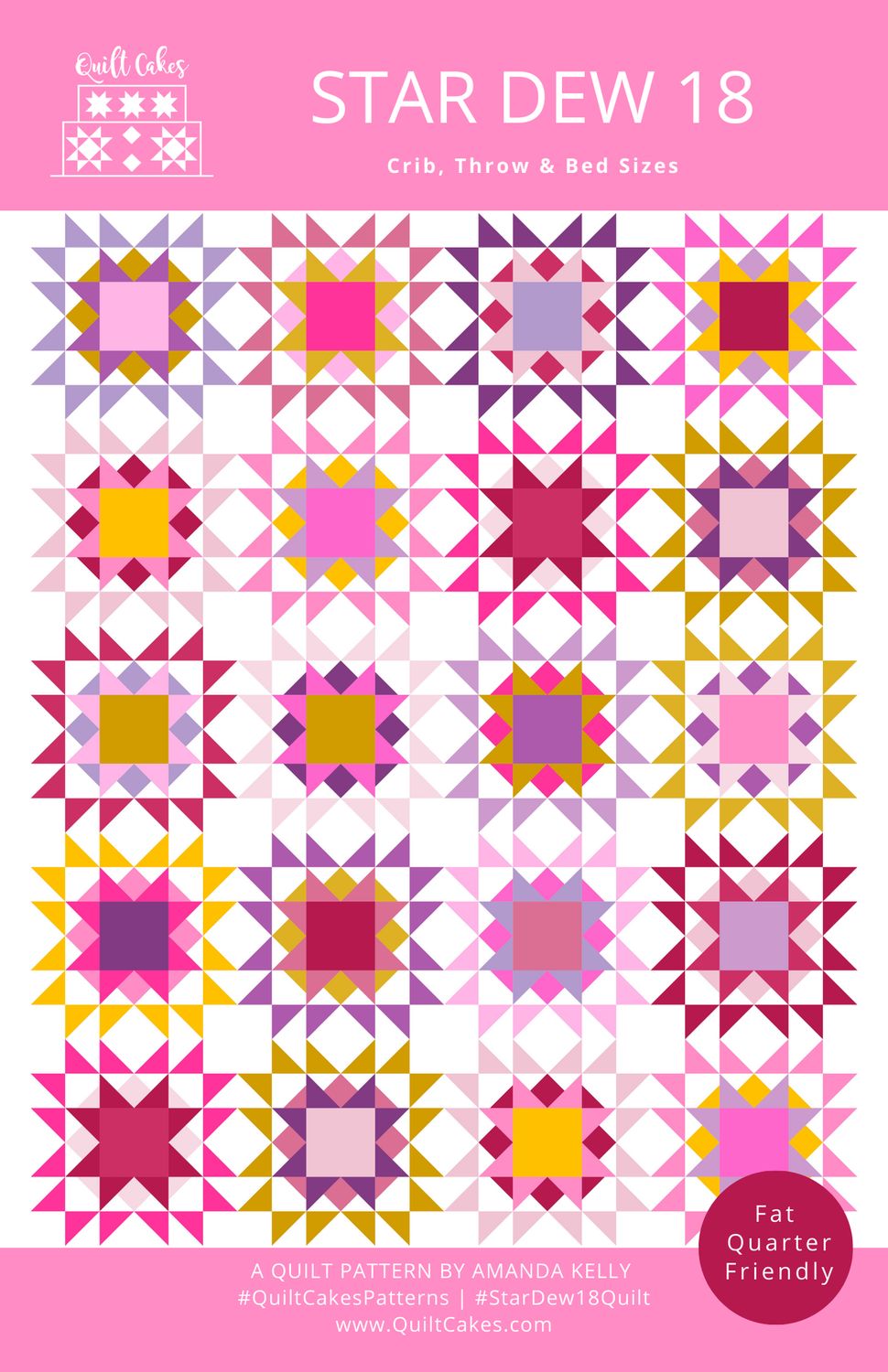 Quilt Cakes Star Dew 18 Quilt Pattern