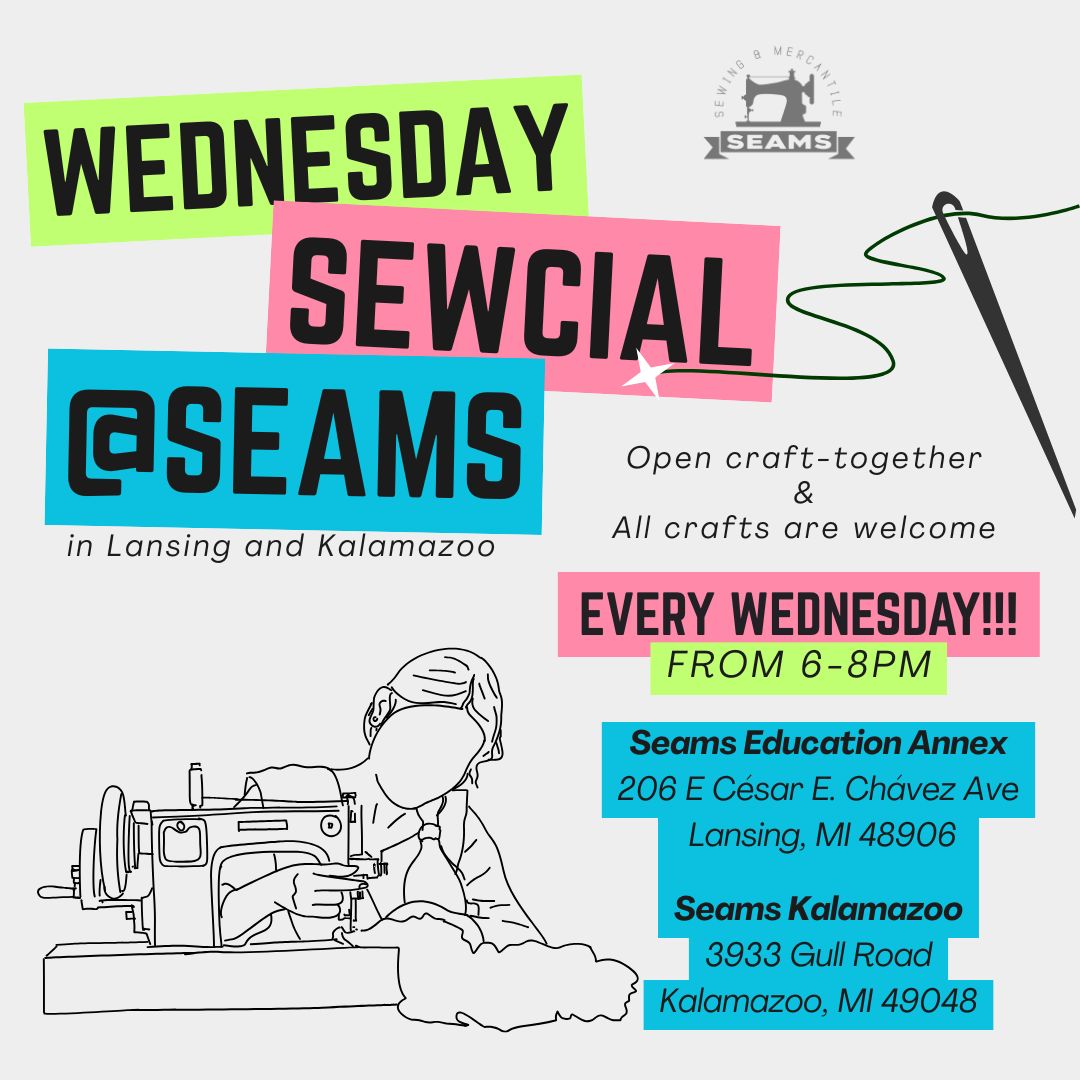 Wednesday Sewcial in Lansing