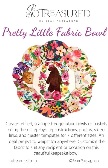 The Pretty Little Fabric Bowl, English Paper Piecing Pattern