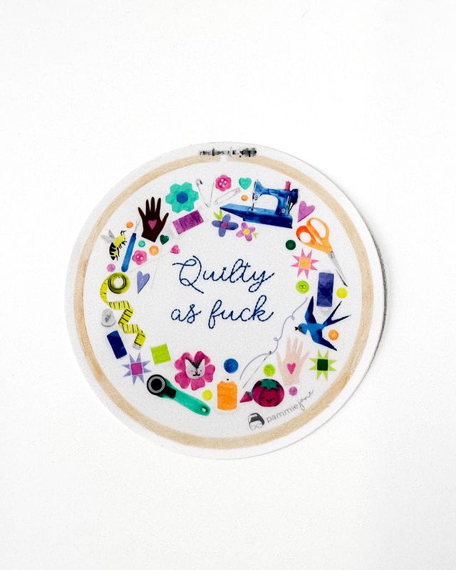 Quilty AF Sticker