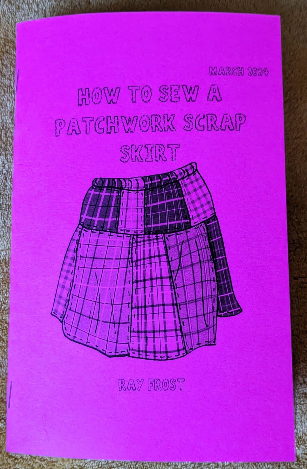 How to Sew a Patchwork Scrap Skirt, Zine