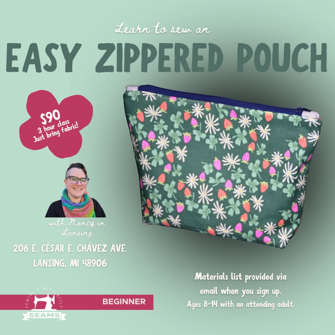 Easy Zippered Pouches with Nancy in Lansing