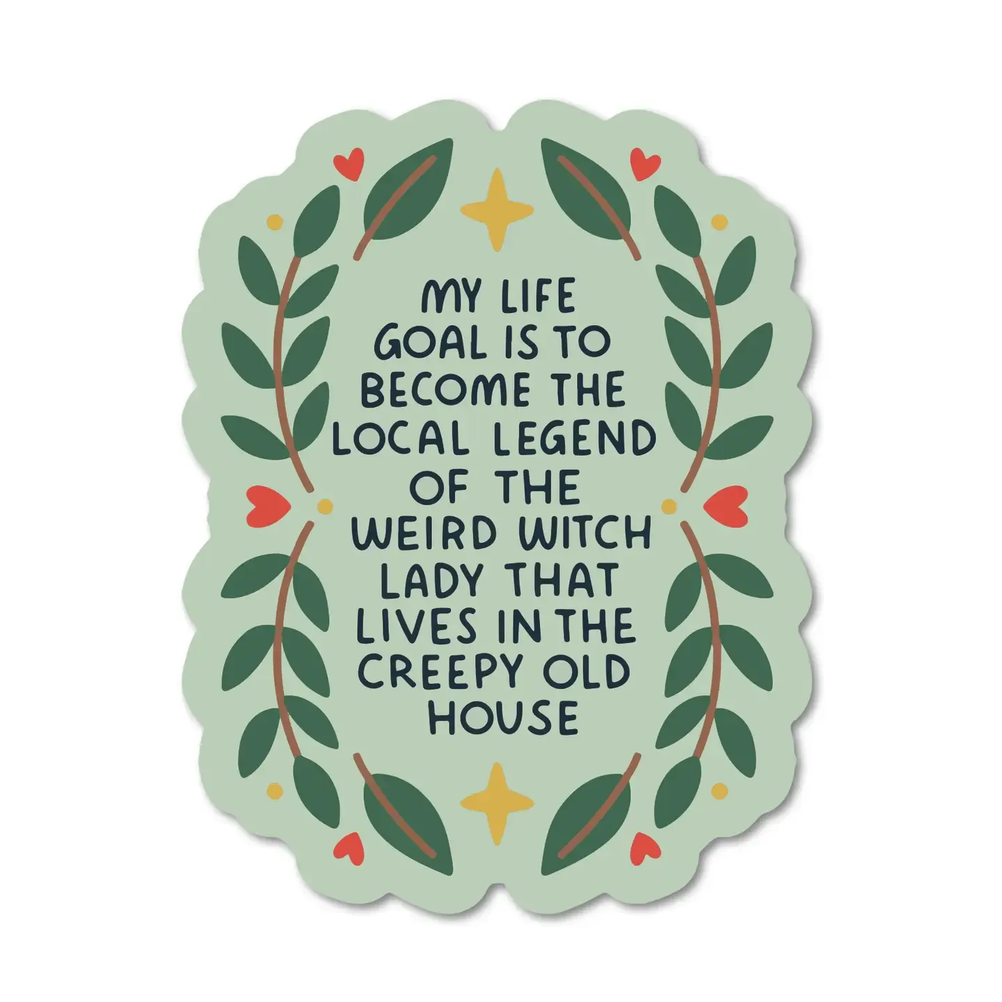 Life Goal is to Become the Weird Witch, Vinyl Sticker