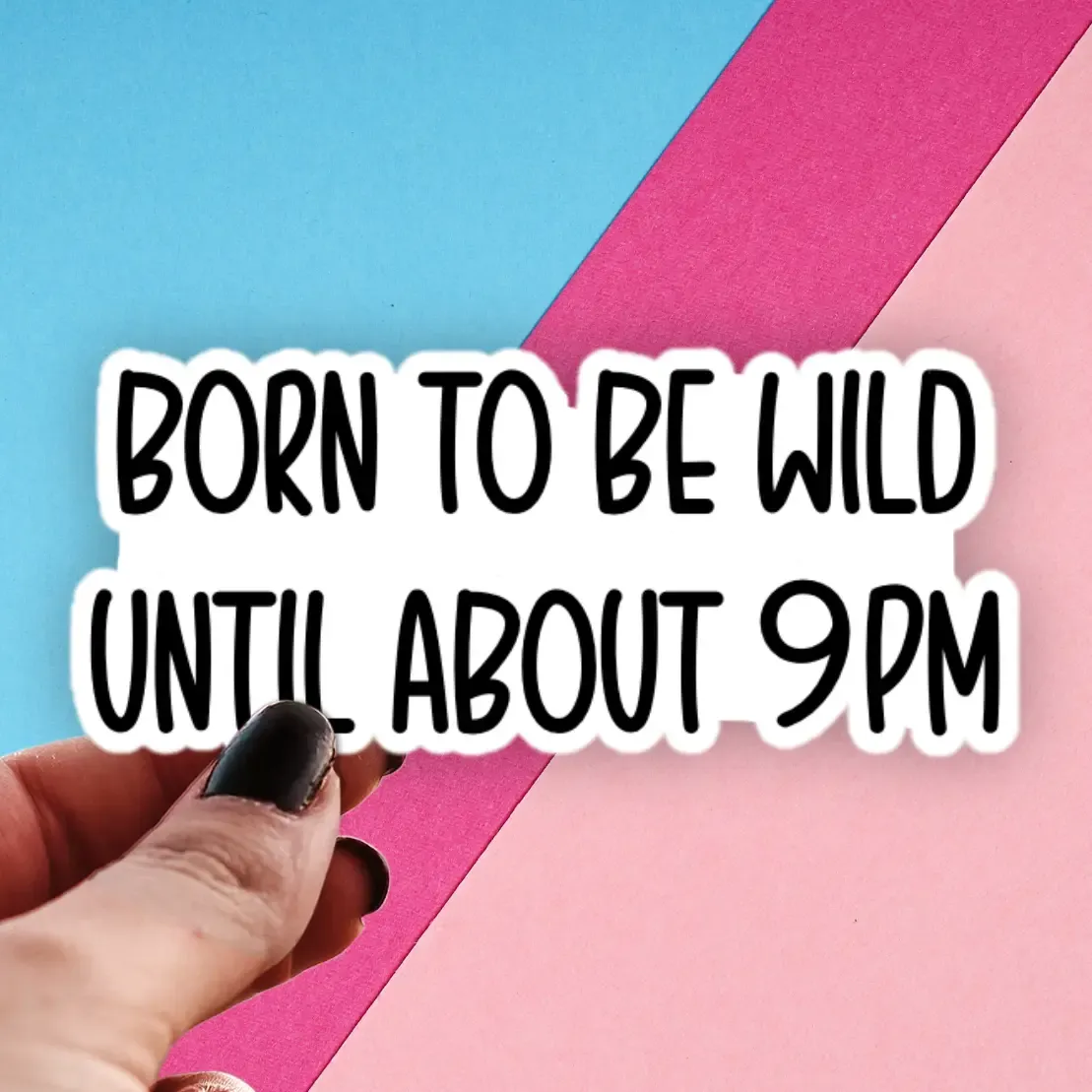 Born to Be Wild, Vinyl Sticker