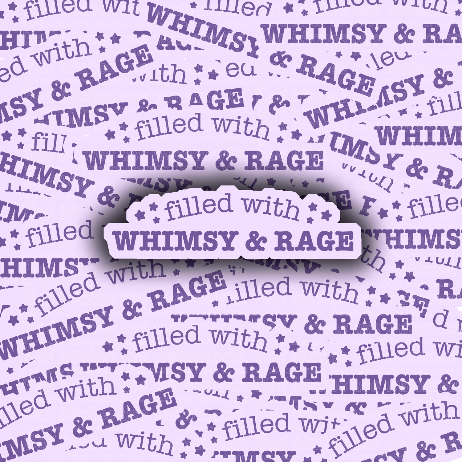 Filled with Whimsy and Rage Sticker, Feminist Sticker Gifts