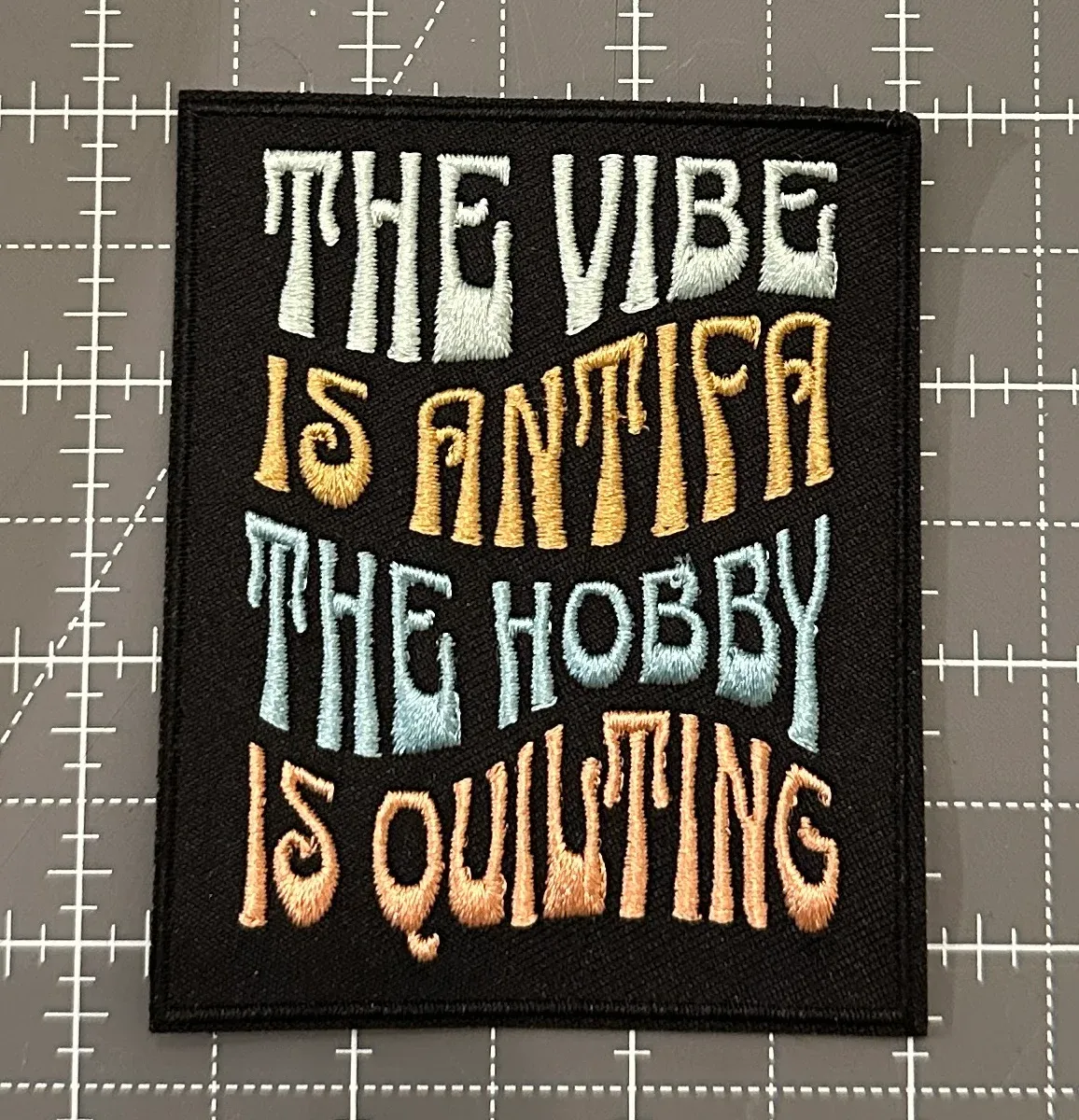 The Vibe Patch, BadAss Quilter