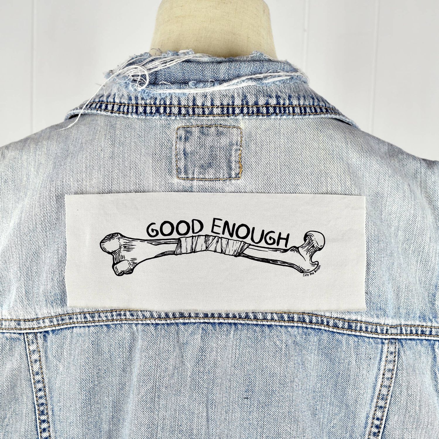 Good Enough, Screen Print Patch