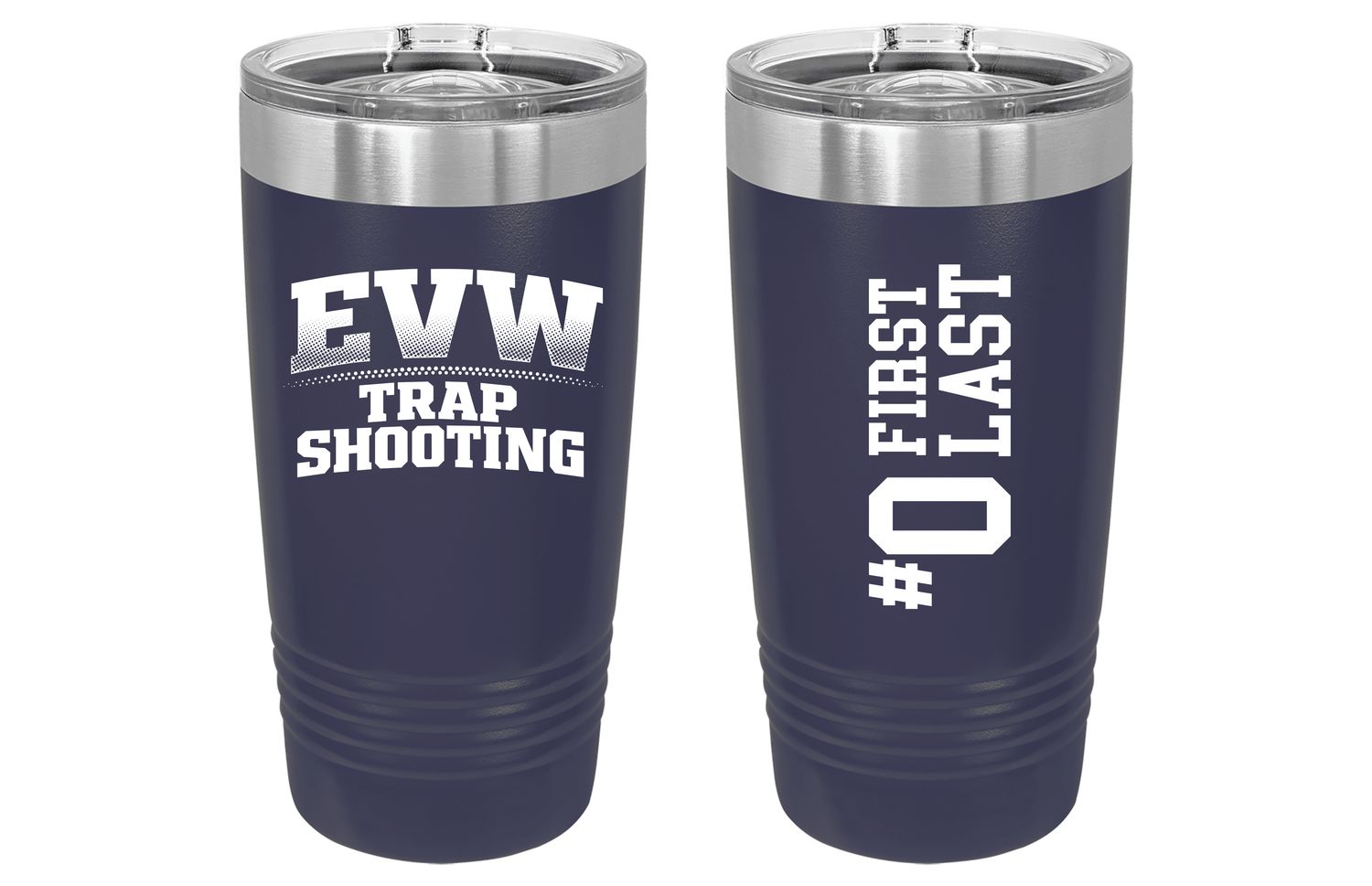 EVW  Trap Laser Engraved Tumblers--Size Options Available